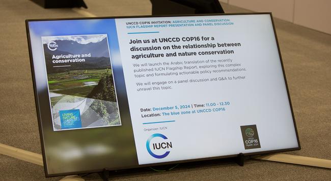 Screen  - Agriculture and Conservation - IUCN Report - UNCCD COP16 - 5Dec2024